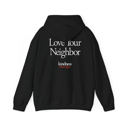 Love your Neighbor - By: Favio Moreno - Unisex Adult Hoodie (KSC, Reg, Rich)