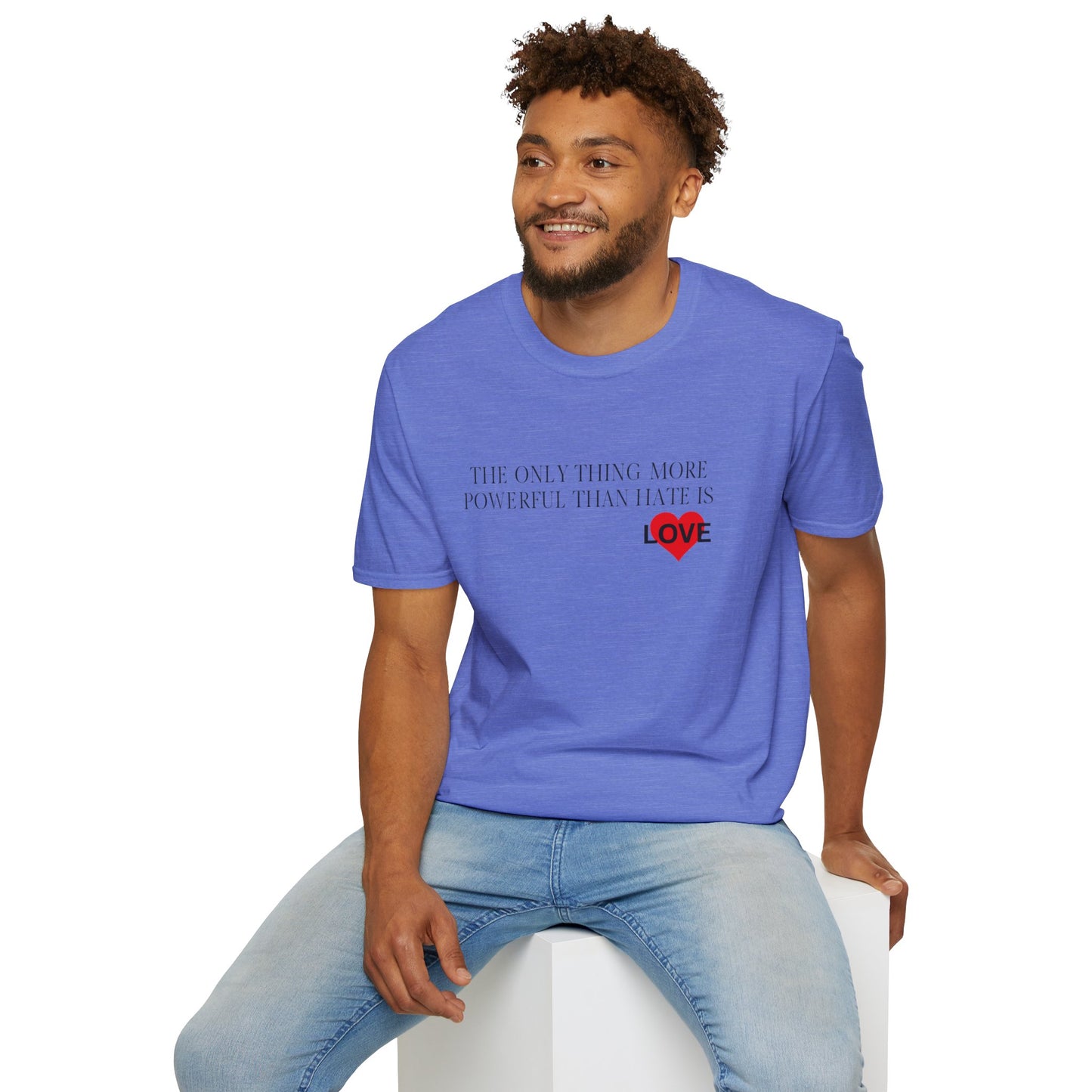 The Only Thing  -  Unisex T-Shirt