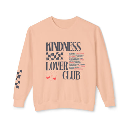 Kindness Lover Club Sweatshirt