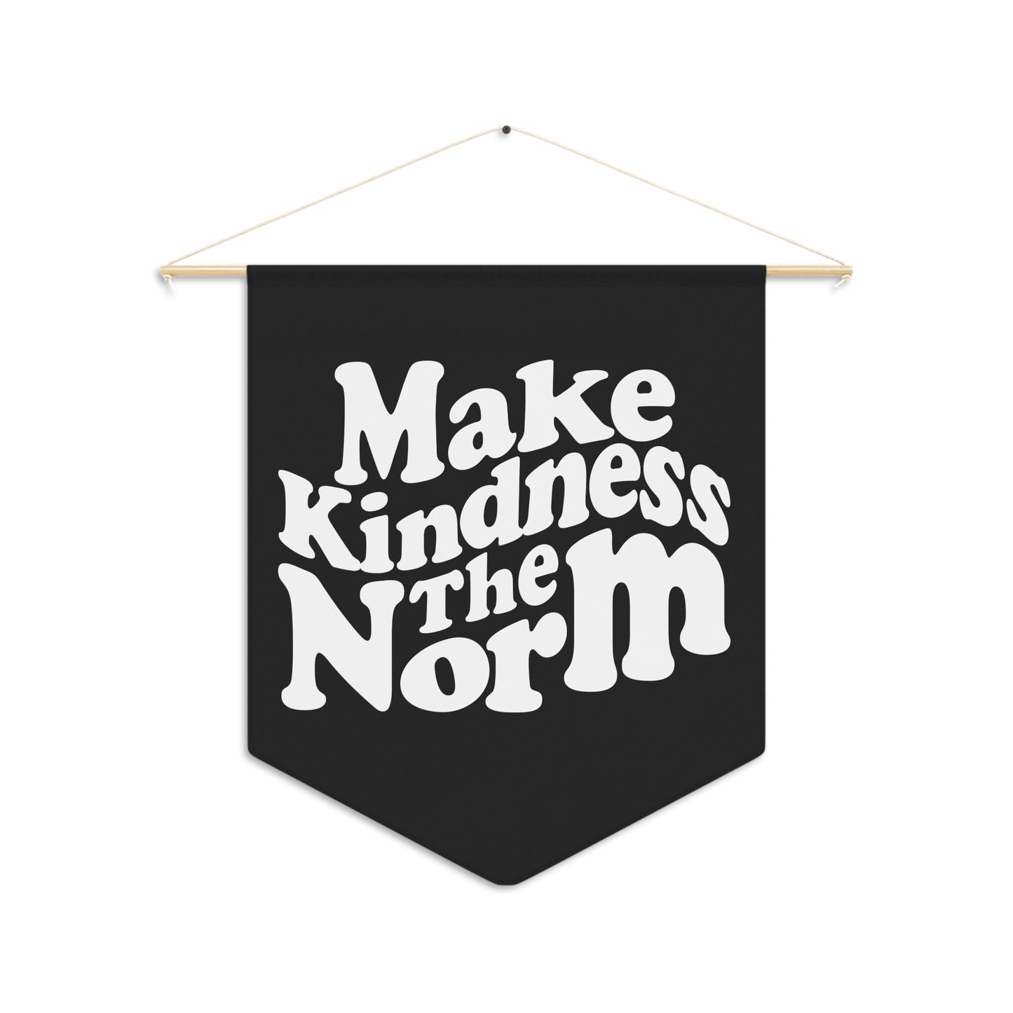 Make Kindness the Norm (Wavy, KSC) Pennant Black - By: Favio Moreno