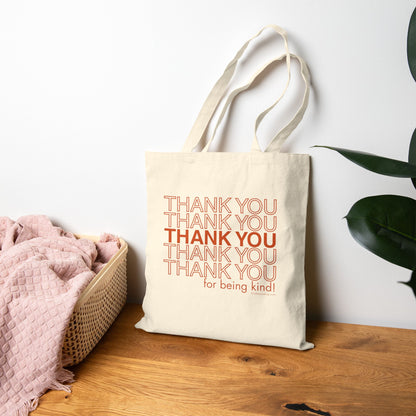 Thank You For Being Kind Canvas Tote Bag