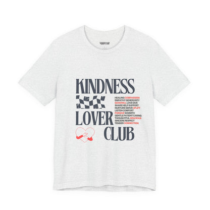 Kindness Lover Club Tee