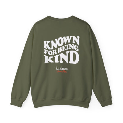 Known for Being Kind Unisex Crewneck Sweatshirt By: Favio Moreno