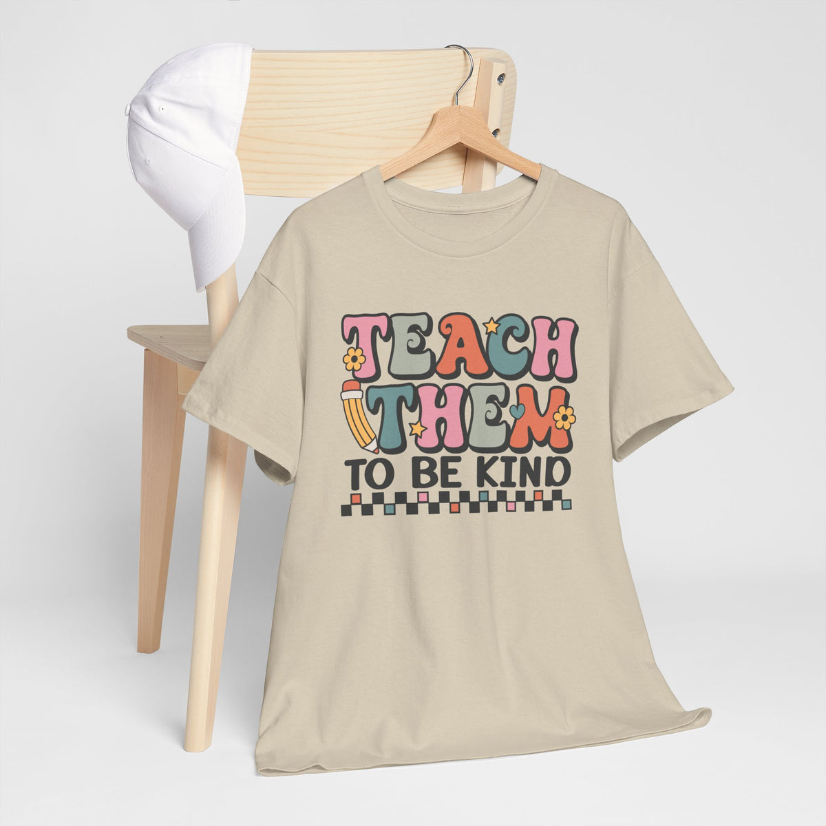 Teach Them to Be Kind T-Shirt